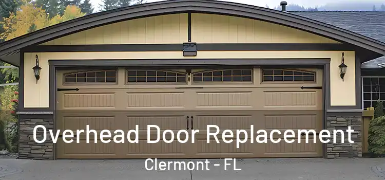  Overhead Door Replacement Clermont - FL