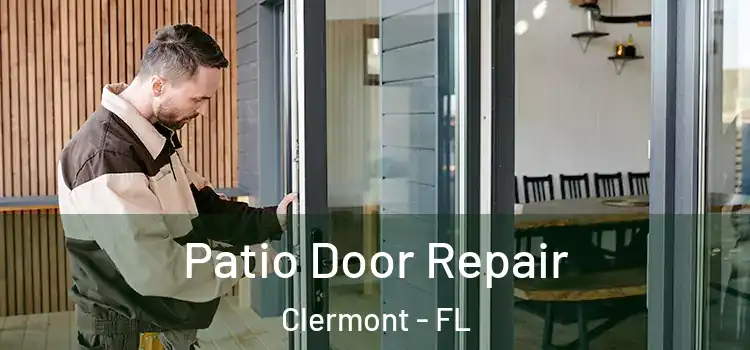 Patio Door Repair Clermont - FL