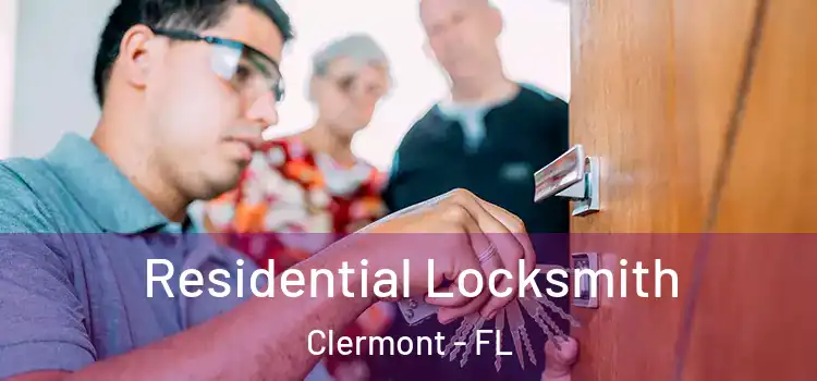 Residential Locksmith Clermont - FL